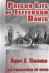 Book cover: The Prison Life of Jefferson Davis, by John J. Craven (preview)