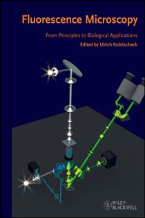 Book cover: Fluorescence Microscopy, edited by Ulrich Kubitscheck (preview)