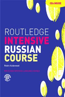 Book cover: Routledge Intensive Russian Course, by Robin Aizlewood (preview)