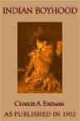 Book cover: Indian Boyhood, by Charles A. Eastman (preview)