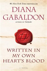 Book cover: Written in My Own Heart's Blood (Book 8 of Outlander) by Diana Gabaldon (preview)