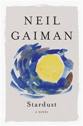 Book cover: Stardust, by Neil Gaiman (preview)