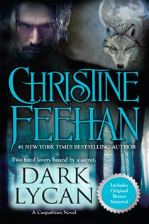 Book cover: Dark Lycan (Book 24 of A Carpathian Novel) by Christine Feehan (preview)