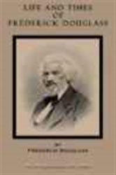 Book cover: Life and Times of Frederick Douglass, by Frederick Douglass (preview)