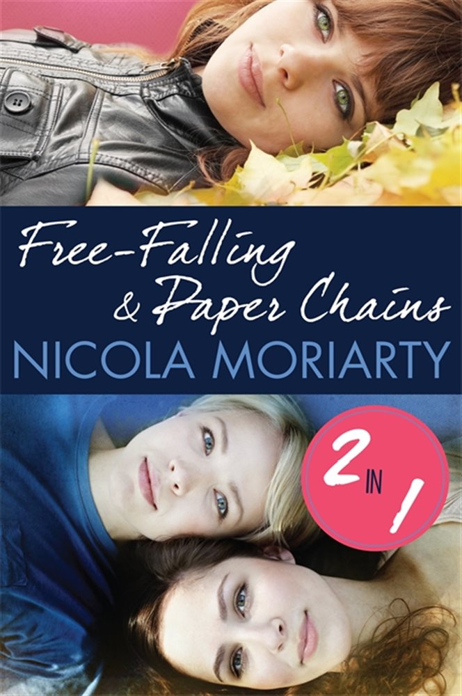 FreeFalling and Paper Chains 2 in 1 by Nicola Moriarty (ebook)