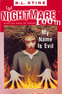 Book cover: The Nightmare Room #3: My Name Is Evil (Book 3 of Nightmare Room) by R.L. Stine (preview)