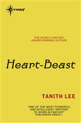 Book cover: Heart-Beast, by Tanith Lee (preview)