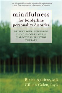 Book cover: Mindfulness for Borderline Personality Disorder, by Blaise Aguirre (preview)