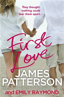 Book cover: First Love, by James Patterson (preview)