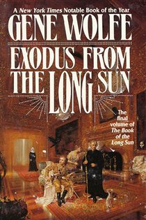 Book cover: Exodus From The Long Sun (Book 4 of Book of the Long Sun) by Gene Wolfe (preview)