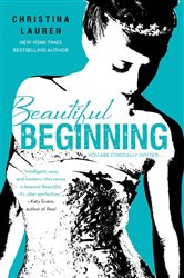 Book cover: Beautiful Beginning, by Christina Lauren (preview)