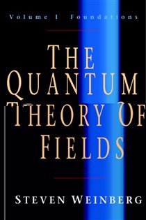 Book cover: The Quantum Theory of Fields: Volume 1, Foundations, by Steven Weinberg (preview)