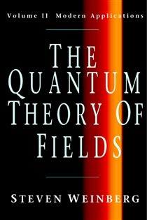 Book cover: The Quantum Theory of Fields: Volume 2, Modern Applications, by Steven Weinberg (preview)