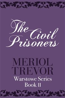 Book cover: The Civil Prisoners, by Meriol Trevor (preview)