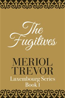 Book cover: The Fugitives, by Meriol Trevor (preview)