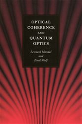 Book cover: Optical Coherence and Quantum Optics, by Leonard Mandel (preview)