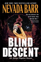 Book cover: Blind Descent (Anna Pigeon Mysteries, Book 6) (Book 6 of Anna Pigeon Mysteries) by Nevada Barr (preview)