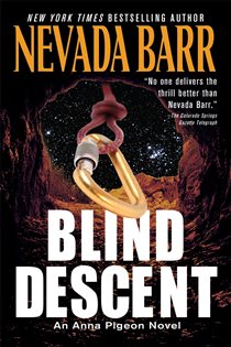 Book cover: Blind Descent (Anna Pigeon Mysteries, Book 6) (Book 6 of Anna Pigeon Mysteries) by Nevada Barr (preview)