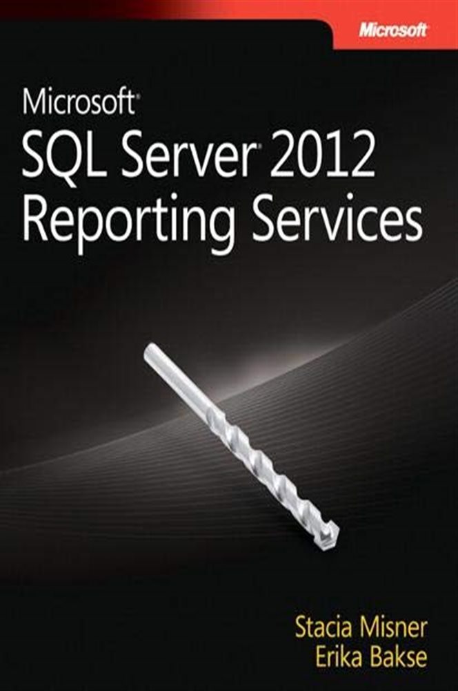 Microsoft Sql Server 2012 Reporting Services