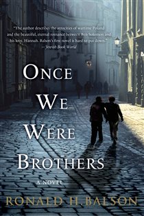 Book cover: Once We Were Brothers (Book 1 of Liam Taggart and Catherine Lockhart) by Ronald H. Balson (preview)