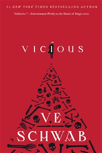 Book cover: Vicious (Book 1 of Villains) by V. E. Schwab (preview)