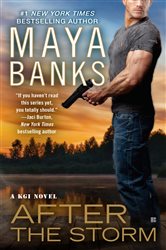 Book cover: After the Storm (Book 8 of A KGI Novel) by Maya Banks (preview)