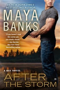 Book cover: After the Storm (Book 8 of A KGI Novel) by Maya Banks (preview)