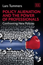 Policy Alienation and the Power of Professionals: Confronting New Policies