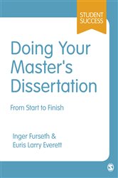 Doing Your Master&#x2032;s Dissertation: From Start to Finish