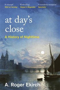Book cover: At Day's Close, by A. Roger Ekirch (preview)