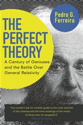 Book cover: The Perfect Theory, by Pedro G. Ferreira (preview)