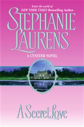 Book cover: Secret Love, A (Book 5 of Cynster Novels) by Stephanie Laurens (preview)