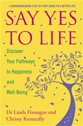 Book cover: Say Yes to Life, by Christy Kenneally (preview)
