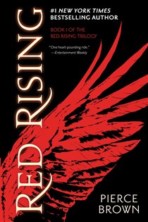 Book cover: Red Rising (Book 1 of Red Rising Series) by Pierce Brown (preview)