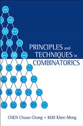 Book cover: Principles And Techniques In Combinatorics, by Chuan Chong Chen (preview)