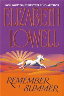 Book cover: Remember Summer, by Elizabeth Lowell (preview)