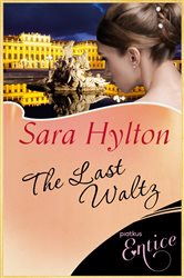Book cover: The Last Waltz, by Sara Hylton (preview)