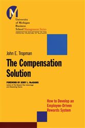 Book cover: The Compensation Solution, by John E. Tropman (preview)