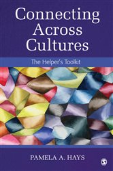 Connecting Across Cultures: The Helper&#x2032;s Toolkit