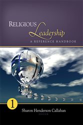 Religious Leadership: A Reference Handbook