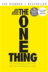 Book cover: The One Thing, by Gary Keller (preview)