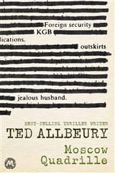 Book cover: Moscow Quadrille, by Ted Allbeury (preview)