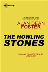 Book cover: The Howling Stones, by Alan Dean Foster (preview)