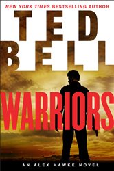 Book cover: Warriors (Book 8 of Alex Hawke Novels) by Ted Bell (preview)