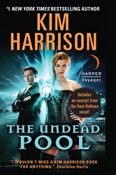 Book cover: The Undead Pool (Book 12 of Hollows) by Kim Harrison (preview)