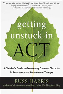 Book cover: Getting Unstuck in ACT, by Russ Harris (preview)