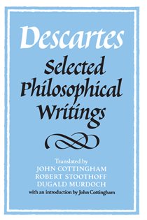 Book cover: Descartes: Selected Philosophical Writings, by René Descartes (preview)