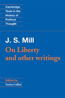 Book cover: J. S. Mill: 'On Liberty' and Other Writings, by John Stuart Mill (preview)