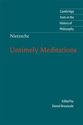 Book cover: Nietzsche: Untimely Meditations, by Friedrich Nietzsche (preview)