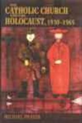 Book cover: The Catholic Church and the Holocaust, 1930-1965, by Michael Phayer (preview)